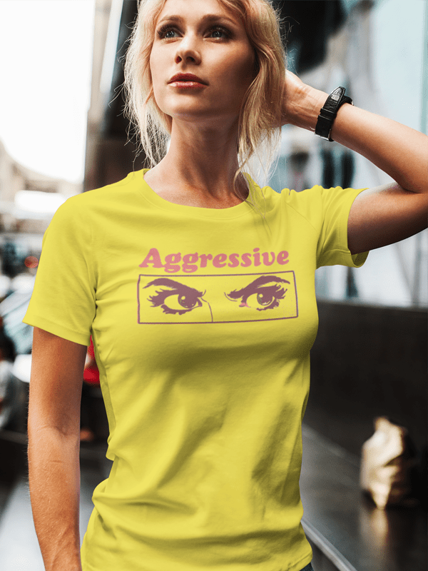 Aggresive Women T-shirt - Premium  from Virgin Teez - Just $19.99! Shop now at ZLA